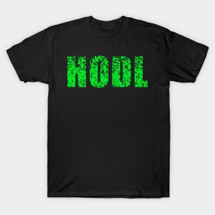 HODL text with green square pixels computer pattern T-Shirt